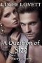 [The Right Fit Series 01] • A Question Of Size · Stacey's Story